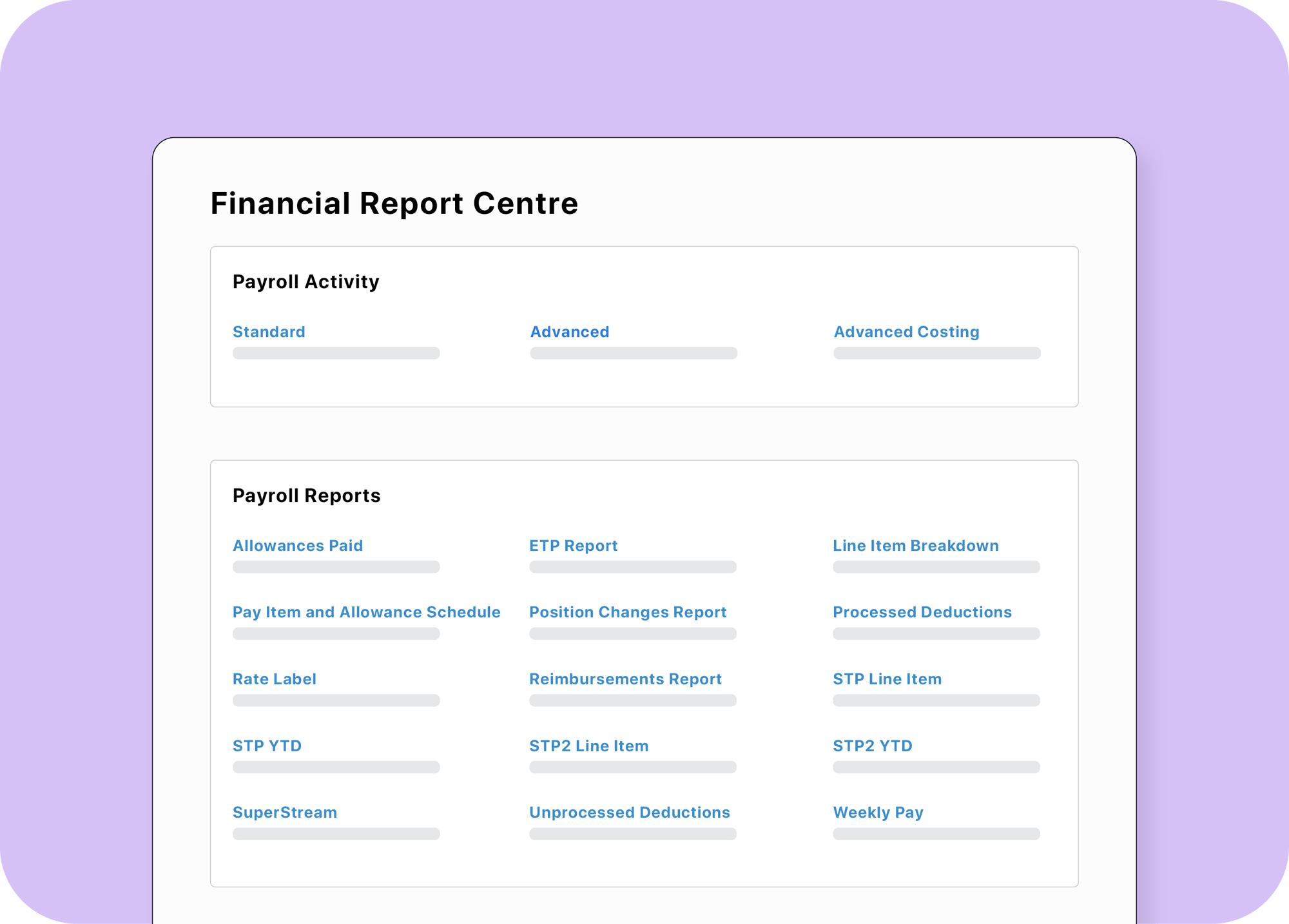 Workforce financial report centre