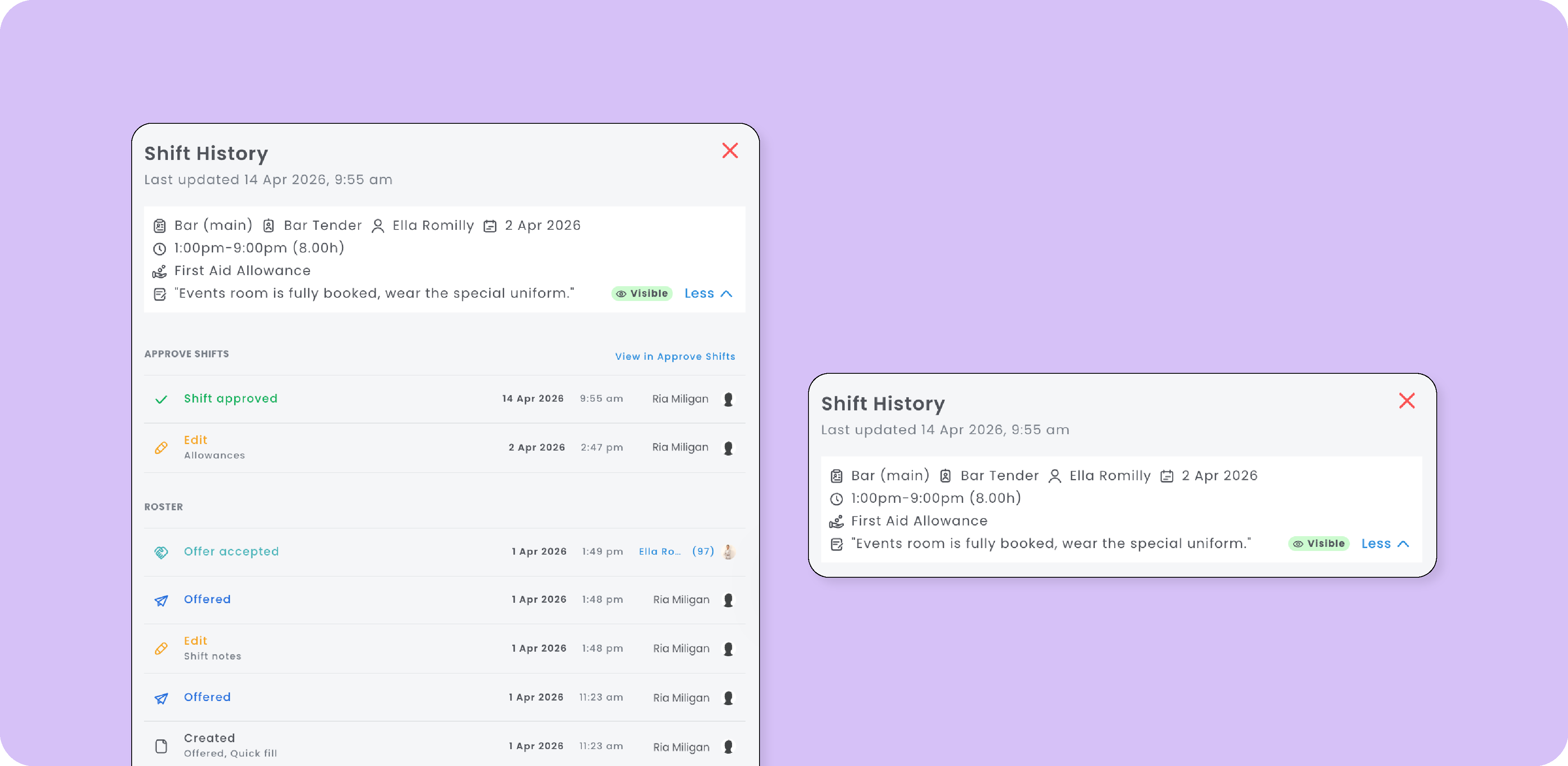 Shift history in rostering software